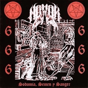 Abhor (ECU) : Sodomia, Semen y Sangre